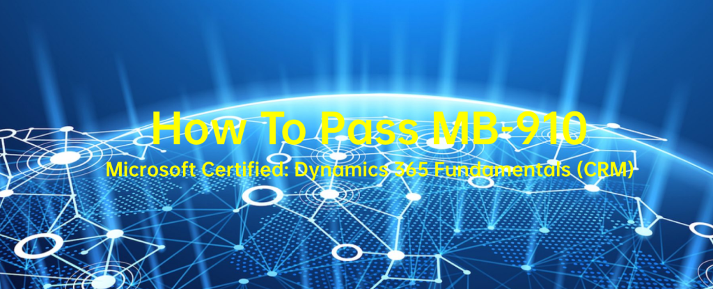 How to Pass MB-910